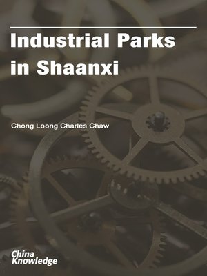cover image of Industrial Parks in Shaanxi